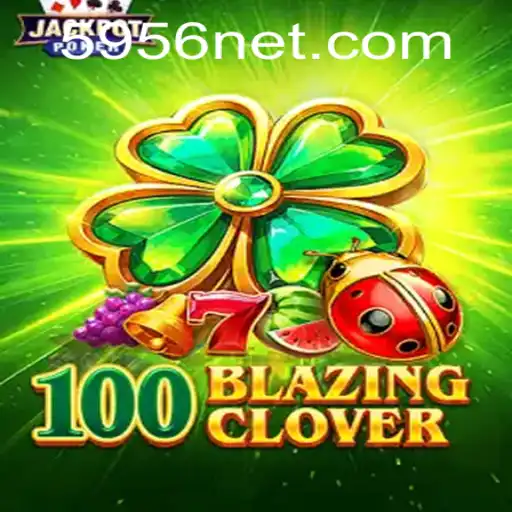 Exploring the Exciting World of 100BlazingClover: The Ultimate Gaming Experience